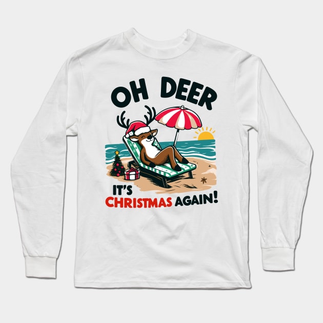 Oh deer, it's Christmas again! - Reindeer on the beach Long Sleeve T-Shirt by PrintSoulDesigns